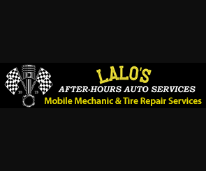 Lalo’s After Hours Mobil Auto Services